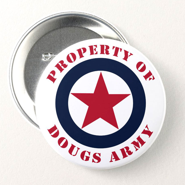 Property of Doug's Army Button - Color